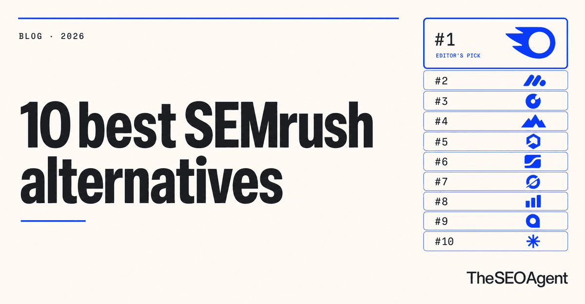 Editorial illustration: ten ranked SEMrush alternatives compared on the same SEO brief